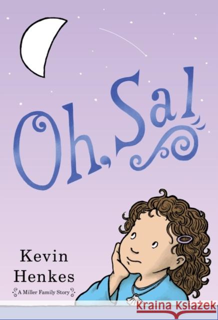 Oh, Sal Kevin Henkes 9780063244924 HarperCollins Publishers Inc