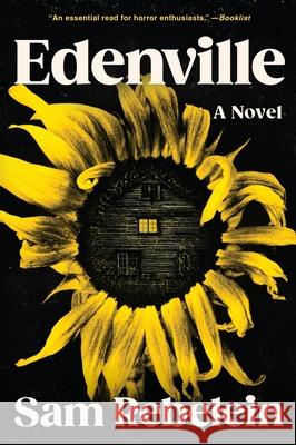 Edenville: A Horror Novel Sam Rebelein 9780063252257 William Morrow & Company