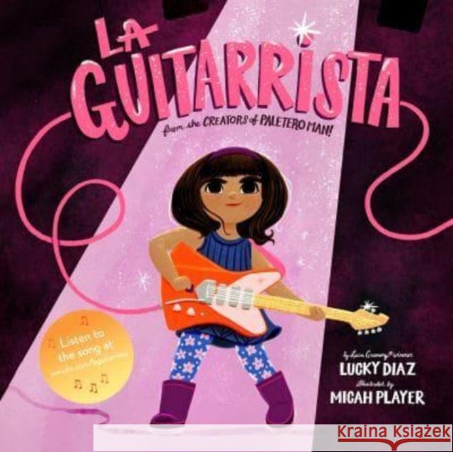 La Guitarrista Lucky Diaz 9780063254152 HarperCollins Publishers Inc