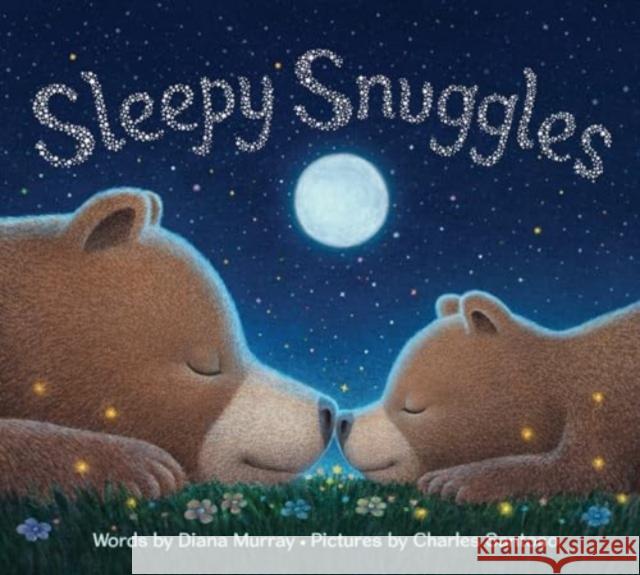 Sleepy Snuggles Diana Murray Charles Santoso 9780063255234 HarperCollins Publishers Inc