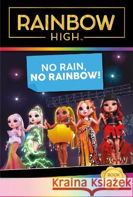 Rainbow High: No Rain, No Rainbow! Steve Foxe 9780063256170 HarperCollins