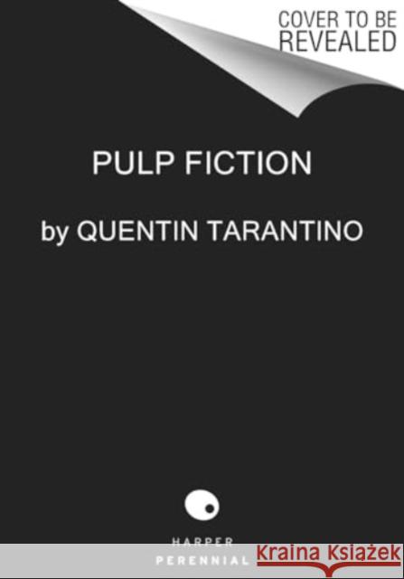 Pulp Fiction Quentin Tarantino 9780063265950