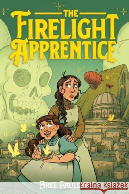 The Firelight Apprentice: A Graphic Novel Bree Paulsen 9780063266582