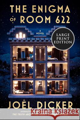 The Enigma of Room 622 Joel Dicker Robert Bononno 9780063267480 HarperLuxe