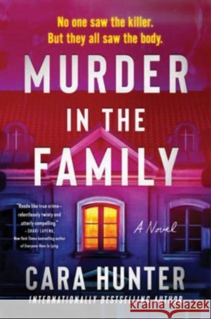 Murder in the Family: A Novel Cara Hunter 9780063272071 HarperCollins