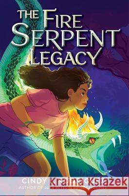 The Fire Serpent Legacy Cindy L. Rodriguez 9780063276857 HarperCollins