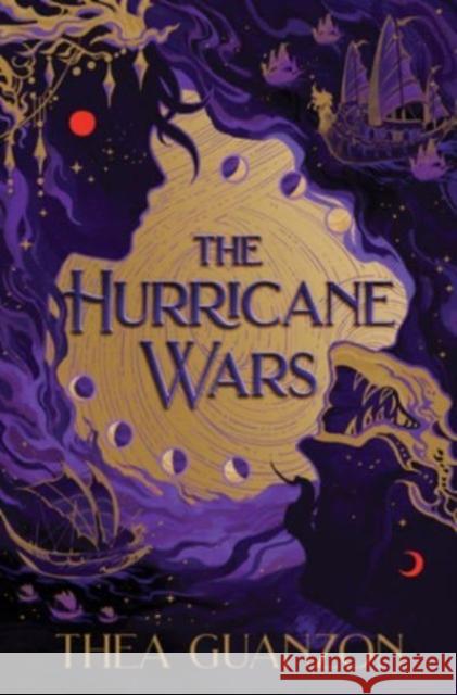 The Hurricane Wars: A Novel Thea Guanzon 9780063277274 HarperCollins