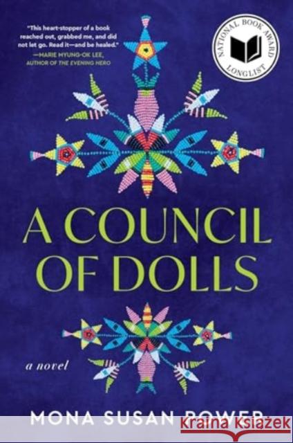 A Council of Dolls Mona Susan Power 9780063281103 HarperCollins Publishers Inc