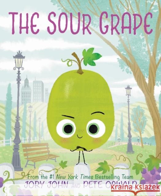 The Sour Grape Jory John 9780063283800 HarperCollins Publishers Inc