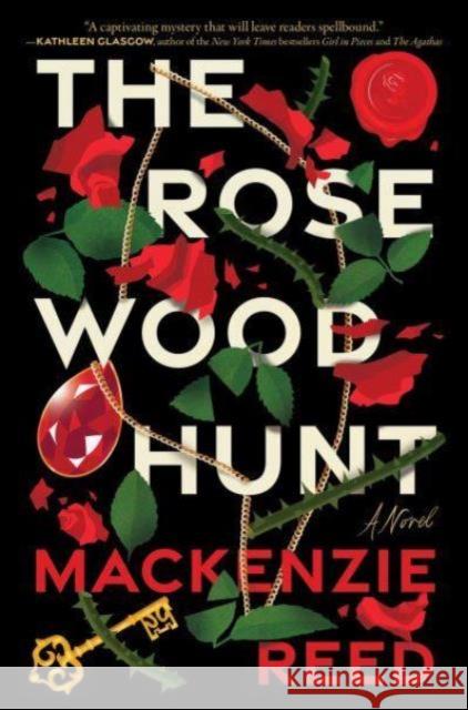 The Rosewood Hunt Mackenzie Reed 9780063287617 HarperCollins