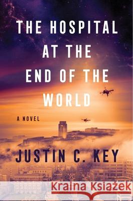 Unti Key Novel #2 Justin C. Key 9780063290488 Harper
