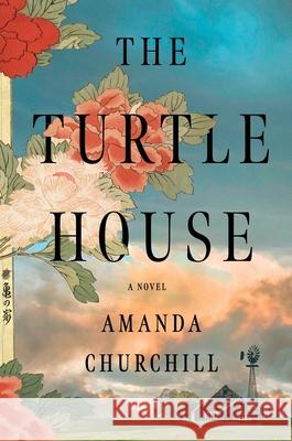 The Turtle House Amanda Churchill 9780063290525