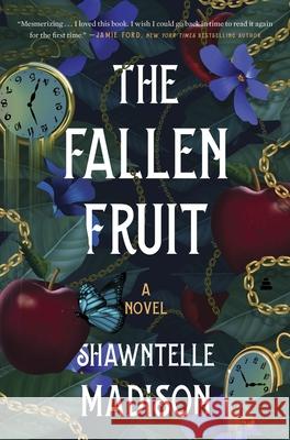 The Fallen Fruit Shawntelle Madison 9780063290594 HarperCollins Publishers Inc