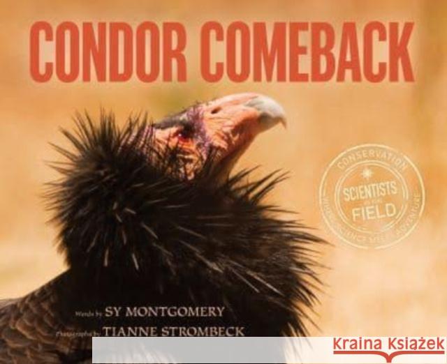 Condor Comeback Sy Montgomery 9780063290785
