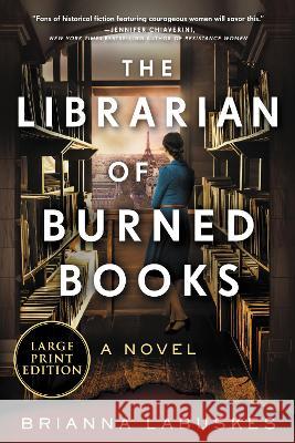 The Librarian of Burned Books Brianna Labuskes 9780063297258 HarperLuxe
