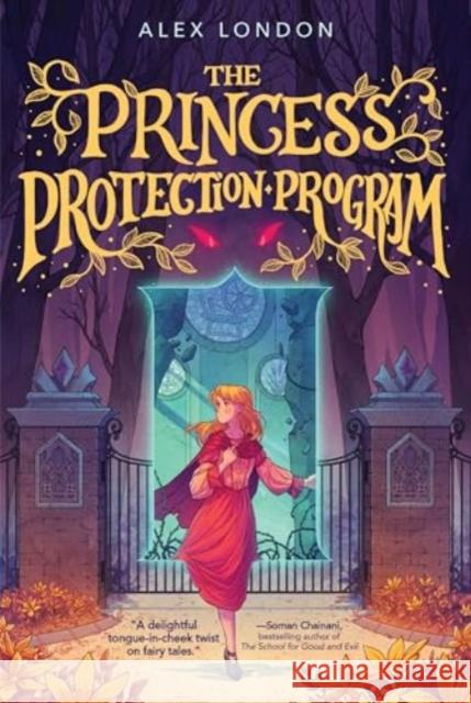 The Princess Protection Program Alex London 9780063303881 Greenwillow Books