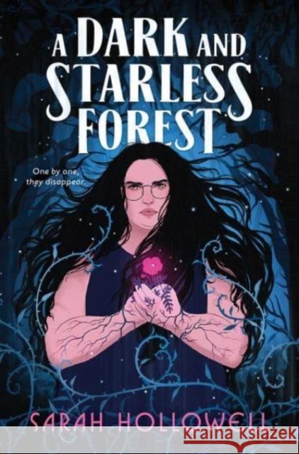 A Dark and Starless Forest Sarah Hollowell 9780063308770 HarperCollins Publishers Inc