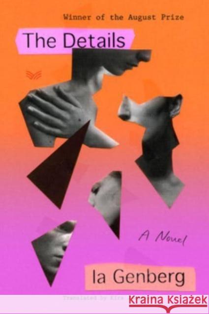 The Details: A Novel Ia Genberg 9780063309715 HarperCollins