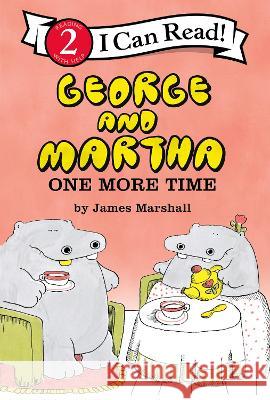 George and Martha: One More Time James Marshall 9780063312289 Clarion Books