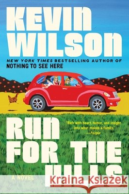 Run for the Hills Kevin Wilson 9780063317529 Ecco Press