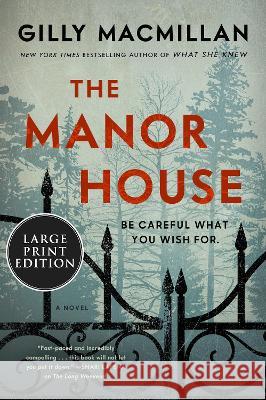 The Manor House Gilly MacMillan 9780063322844 Harper Large Print