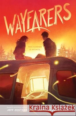 Wayfarers Jeff Zentner Brittany Cavallaro 9780063324589 Quill Tree Books