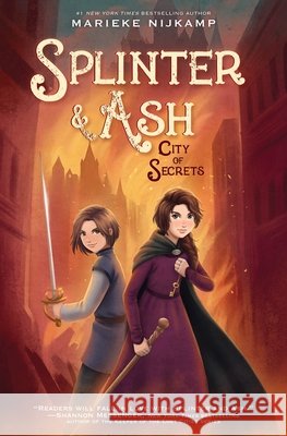 Splinter & Ash #2: City of Secrets Marieke Nijkamp 9780063326323