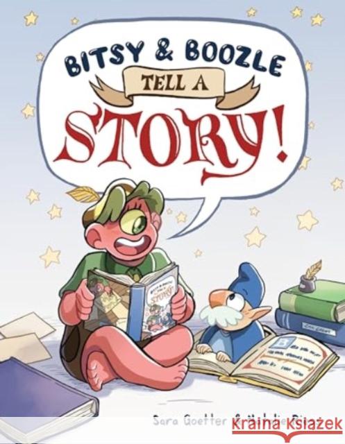 Bitsy & Boozle Tell a Story!: A Graphic Novel Natalie Riess 9780063326613