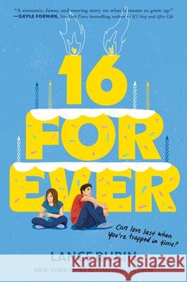 16  Forever Lance Rubin 9780063330368