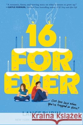16  Forever Lance Rubin 9780063330368