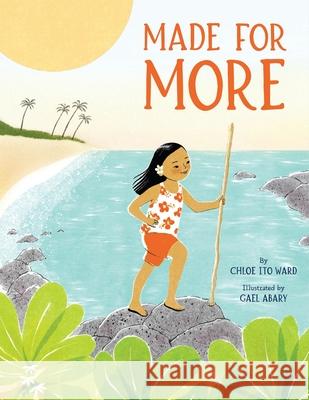 Made for More Chloe Ito Ward Gael Abary 9780063334144 Allida