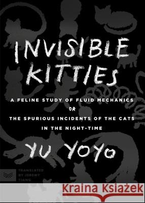 Invisible Kitties Yu Yoyo Jeremy Tiang 9780063336223 Harpervia