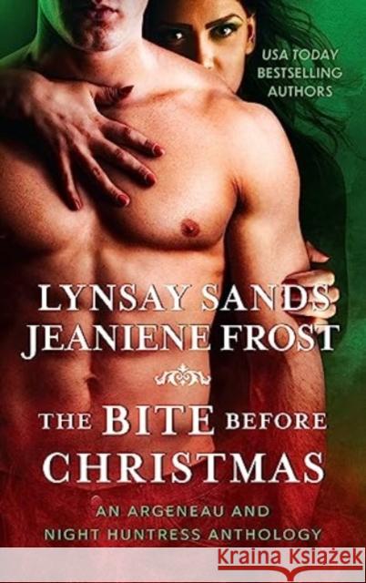 The Bite Before Christmas: An Argeneau and Night Huntress Anthology  9780063336421 Avon Books