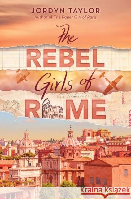 The Rebel Girls of Rome Jordyn Taylor 9780063340305 HarperCollins