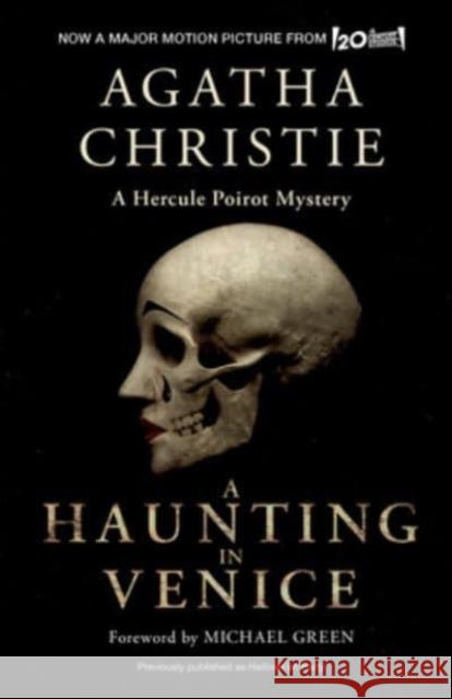 A Haunting in Venice [Movie Tie-in]: A Hercule Poirot Mystery Agatha Christie 9780063342972 HarperCollins