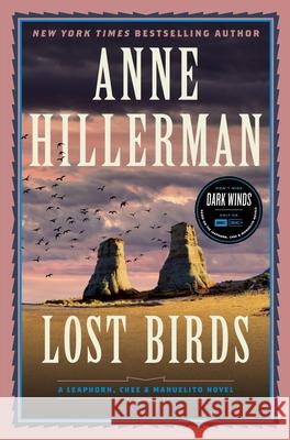 Lost Birds: A Leaphorn, Chee & Manuelito Novel Anne Hillerman 9780063344792