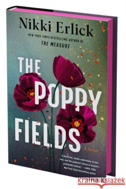 The Poppy Fields (Deluxe Limited Edition): A Novel Nikki Erlick 9780063349339 William Morrow & Company