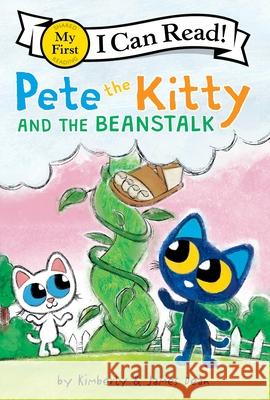 Pete the Kitty and the Beanstalk Kimberly Dean 9780063350519 HarperCollins