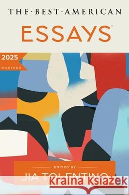 The Best American Essays 2025 Kim Dana Kupperman 9780063351592 Mariner Books