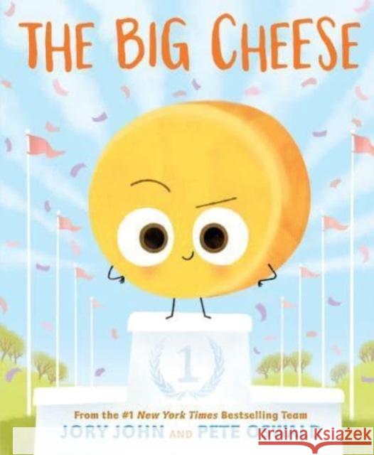 The Big Cheese Jory John 9780063352698