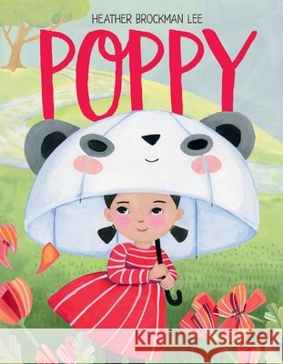 Poppy Heather Brockman Lee 9780063356467
