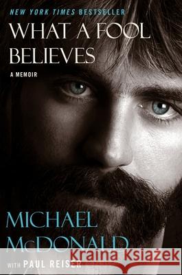 What a Fool Believes: A Memoir Paul Reiser 9780063357563 HarperCollins Publishers Inc