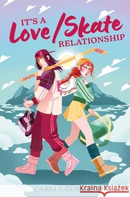 It's a Love/Skate Relationship Carli J. Corson 9780063370869 HarperCollins