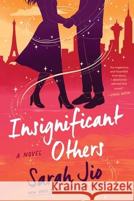Insignificant Others Sarah Jio 9780063371163 William Morrow & Company