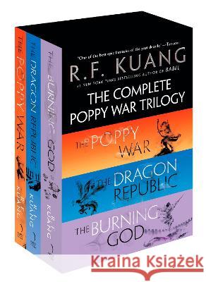The Complete Poppy War Trilogy Boxed Set: The Poppy War / The Dragon Republic / The Burning God R. F. Kuang 9780063371781 Harper Voyager