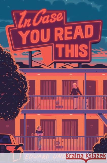 In Case You Read This Edward Underhill 9780063373778 HarperCollins Publishers Inc