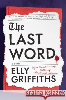 The Last Word Elly Griffiths 9780063374737 Mariner Books