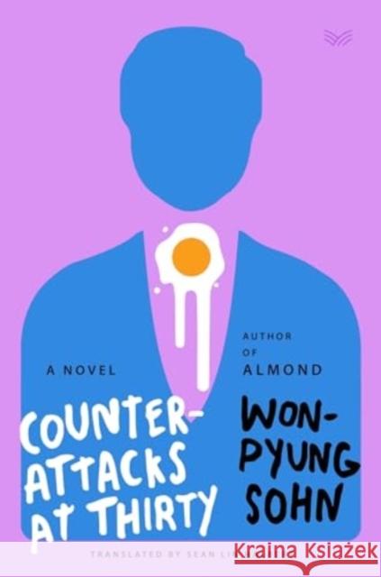 Counterattacks at Thirty: A Novel Won-pyung Sohn 9780063378100