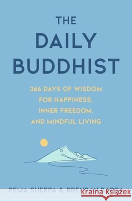 The Daily Buddhist Pema Sherpa Brendan Barca 9780063378995 Harvest Publications
