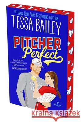 Pitcher Perfect Tessa Bailey 9780063380837